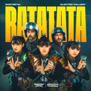 BABYMETAL × Electric Callboy’s “RATATATA” Now Streaming, MV Premiere Tomorrow