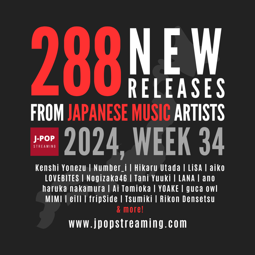 Explore 288 New Japanese Music Releases: Week 34, 2024