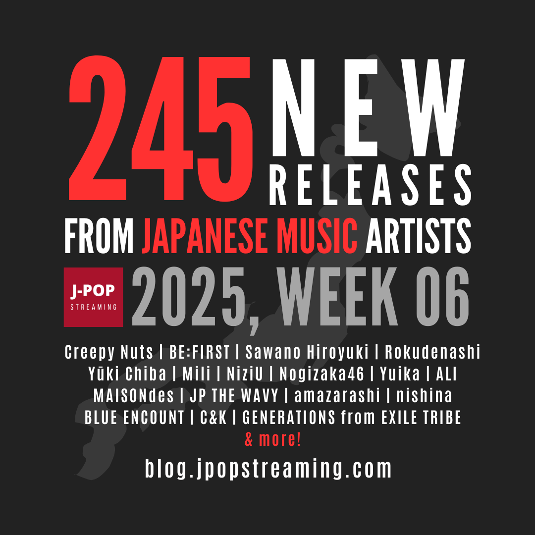 245 New Japanese Music Releases: Week 06, 2025